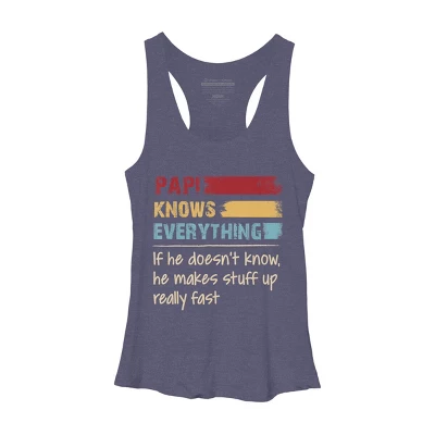 Women's Design By Humans Papi Knows Everything, If Not Makes Stuff Up By HoangCathrine Racerback Tank Top - Image 4