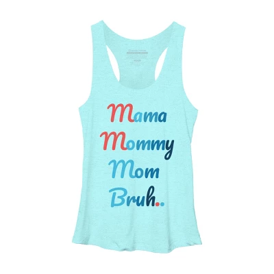 Women's Design By Humans Mother's Day Mama Mommy Mom Bruh By Prsfashion Racerback Tank Top - Image 4