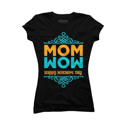 Junior's Design By Humans Happy Mother's Day Mom Wow By Tmsarts T-Shirt - Image 2