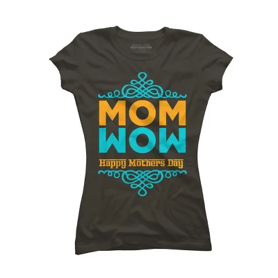 Junior's Design By Humans Happy Mother's Day Mom Wow By Tmsarts T-Shirt - Image 5