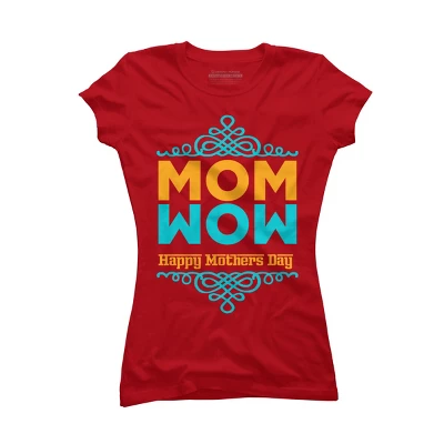 Junior's Design By Humans Happy Mother's Day Mom Wow By Tmsarts T-Shirt - Image 6