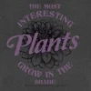Junior's Wednesday The Most Interesting Plants Grow In The Shade Festival Muscle Tee