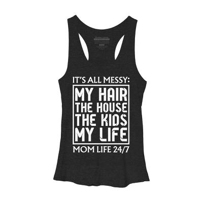 Women's Design By Humans Mom Life 24/7 It's All Messy By OlaFami Racerback Tank Top - Image 2